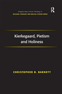 Bertrand.pt - Kierkegaard, Pietism And Holiness