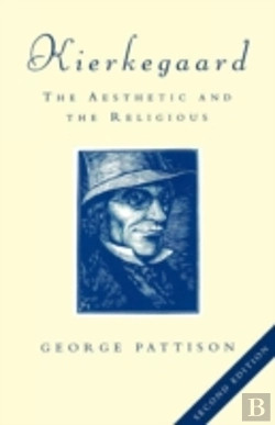 Bertrand.pt - Kierkegaard: The Aesthetic And The Religious