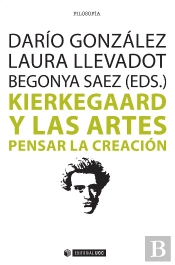 Kierkegaard Y Las Artes