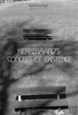 Bertrand.pt - Kierkegaard'S Concept Of Existence