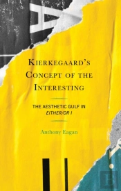 Kierkegaard'S Concept Of The Interesting