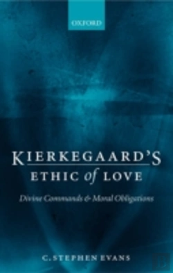 Bertrand.pt - Kierkegaard'S Ethic Of Love