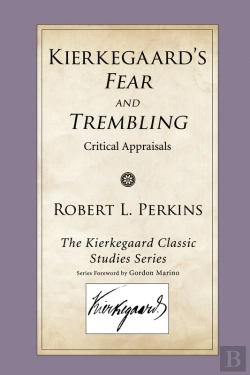 Bertrand.pt - Kierkegaard'S Fear And Trembling