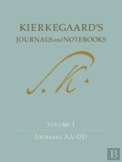 Bertrand.pt - Kierkegaard'S Journals And Notebooks, Volume 1