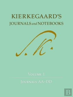 Bertrand.pt - Kierkegaard'S Journals And Notebooks, Volume 1