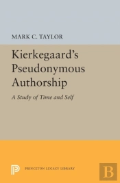 Kierkegaard'S Pseudonymous Authorship