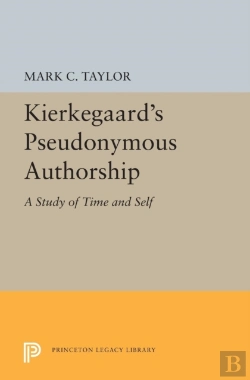 Bertrand.pt - Kierkegaard'S Pseudonymous Authorship