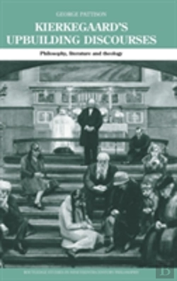 Bertrand.pt - Kierkegaard'S Upbuilding Discourses