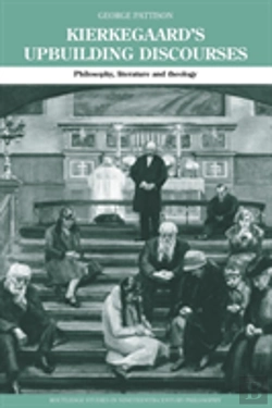 Bertrand.pt - Kierkegaard'S Upbuilding Discourses