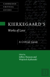 Kierkegaard'S Works Of Love