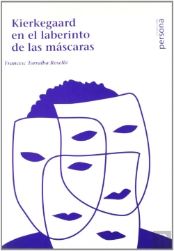 Bertrand.pt - Kierkegoard En El Laberinto De Las Mascaras