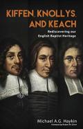 Kiffen, Knollys, And Keach