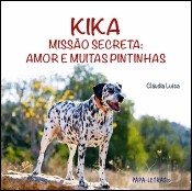 Kika - Missão Secreta: Amor e Muitas Pintinhas