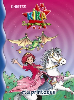 Bertrand.pt - Kika Supersorgina Eta Printzesa