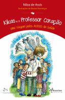 Kikas e o Professor Coração