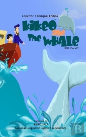 Kikeo And The Whale ( Collectors Bilingual Edition )