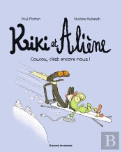 Kiki Et Aliène Tome 2 : Coucou, C'Est Encore Nous !