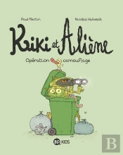 Kiki Et Aliène Tome 4 : Opération Camouflage