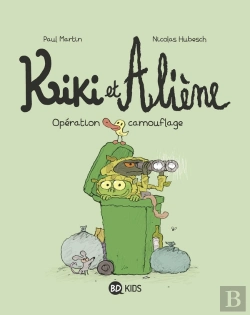 Bertrand.pt - Kiki Et Aliène Tome 4 : Opération Camouflage