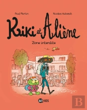 Kiki Et Aliène Tome 5 : Zone Interdite