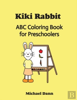 Bertrand.pt - Kiki Rabbit Abc Coloring Book For Preschoolers