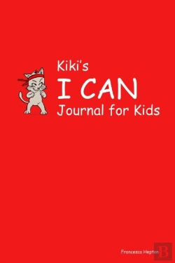 Bertrand.pt - Kiki'S I Can Journal For Kids