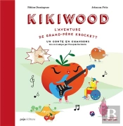 Kikiwood : L'Aventure De Grand-Pere Krockett