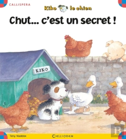 Bertrand.pt - Kiko Le Chien ; Chut... C'Est Un Secret !
