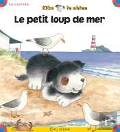 Kiko Le Chien ; Le Petit Loup De Mer
