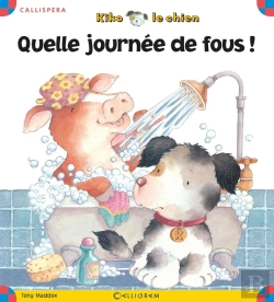 Bertrand.pt - Kiko Le Chien ; Quelle Journée De Fous !