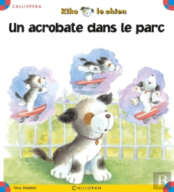 Bertrand.pt - Kiko Le Chien ; Un Acrobate Dans Le Parc