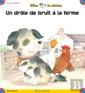 Kiko Le Chien ; Un Drôle De Bruit À La Ferme