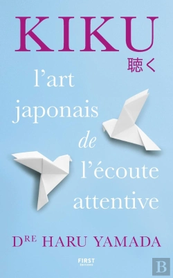 Bertrand.pt - Kiku : L'Art De L'Écoute Attentive