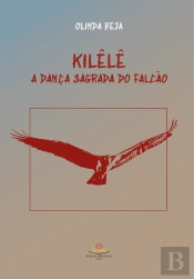 Kilêlê - A Dança Sagrada do Falcão