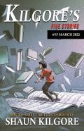 Kilgore'S Five Stories #15