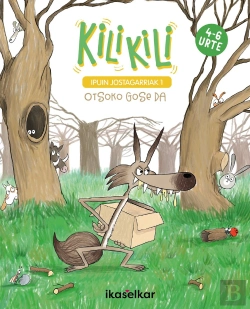 Bertrand.pt - Kili Kili 1. Otsoko Gose Da (4-6 Urte)