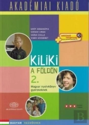 Kiliki A Foldon - Book 2 - Hungarian Course For Children + Downloadable Audio