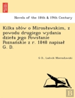 Bertrand.pt - Kilka Slo W O Miroslawskim, Z Powodu Dru