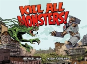 Kill All Monsters Omnibus Volume 1