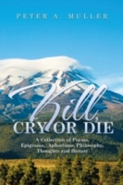 Kill, Cry Or Die