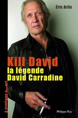 Bertrand.pt - Kill David. La Legende De David Carradin