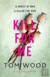 Kill For Me