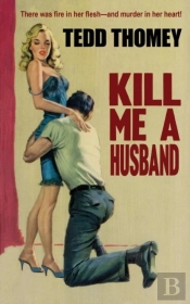 Kill Me A Husband