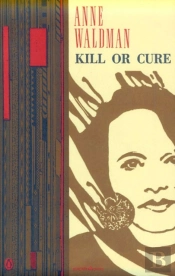 Kill Or Cure