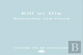 Kill Or Die