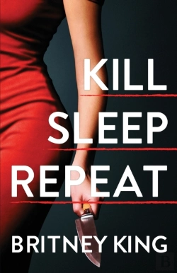 Bertrand.pt - Kill Sleep Repeat: A Psychological Thril