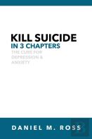 Kill Suicide In 3 Chapters