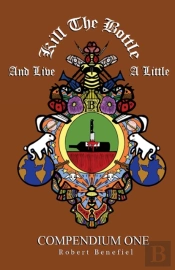 Kill The Bottle And Live A Little