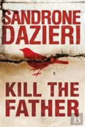 Kill The Father