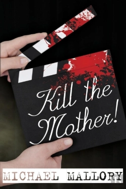 Bertrand.pt - Kill The Mother! A Dave Beauchamp Mystery Novel